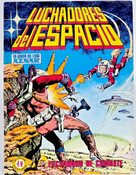 CÓMIC LUCHADORES DEL ESPACIO 10 ESCUADRÓN DE COMBATE EDITORIAL VALENCIANA MUY BUEN ESTADO
