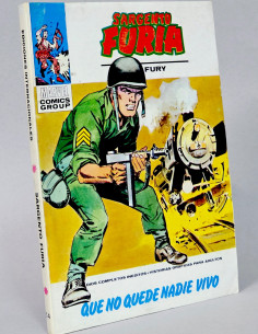 CÓMIC SARGENTO FURIA 14 QUE NO QUEDE NADIE VIVO VOL.1...