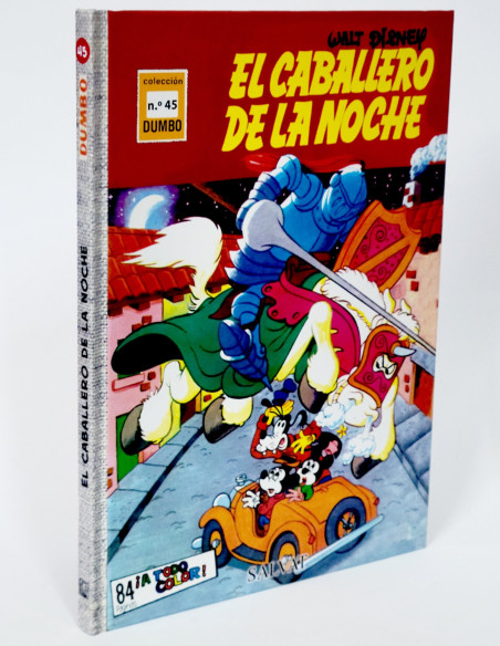 CÓMIC COLECCIÓN DUMBO 45 EL CABALLERO DE LA NOCHE WALT DISNEY SALVAT TAPA DURA DE KIOSCO