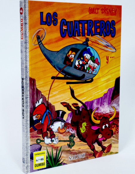 CÓMIC COLECCIÓN DUMBO 46 LOS CUATREROS WALT DISNEY SALVAT TAPA DURA DE KIOSCO