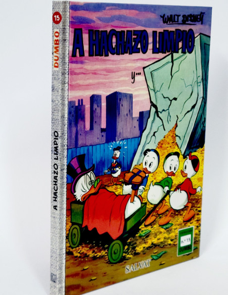 CÓMIC COLECCIÓN DUMBO 15 A HACHAZO LIMPIO WALT DISNEY SALVAT TAPA DURA DE KIOSCO
