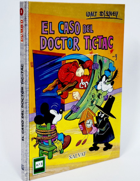 CÓMIC COLECCIÓN DUMBO 3 EL CASO DEL DOCTOR TIC TAC WALT DISNEY SALVAT TAPA DURA DE KIOSCO