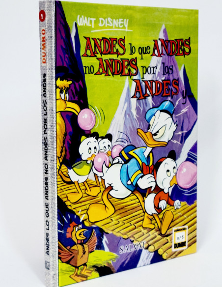 CÓMIC COLECCIÓN DUMBO 5 ANDES LO QUE ANDES WALT DISNEY SALVAT TAPA DURA DE KIOSCO