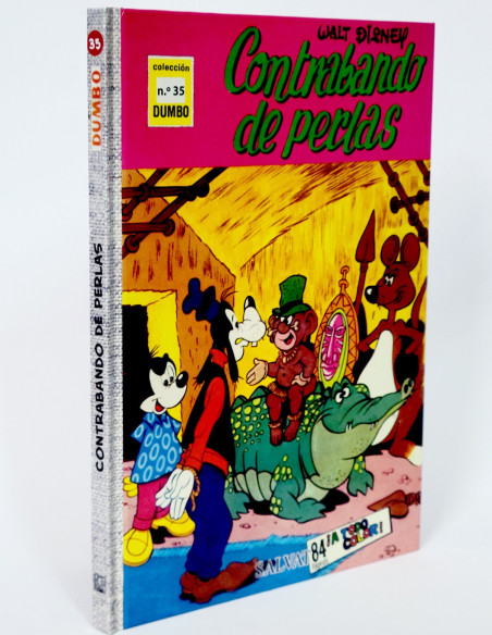 CÓMIC COLECCIÓN DUMBO 35 CONTRABANDO DE PERLAS WALT DISNEY SALVAT TAPA DURA DE KIOSCO