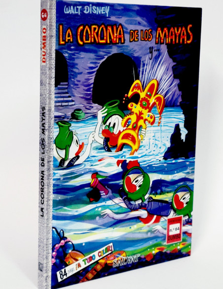 CÓMIC COLECCIÓN DUMBO 64 LA CORONA DE LOS MAYAS WALT DISNEY SALVAT TAPA DURA DE KIOSCO