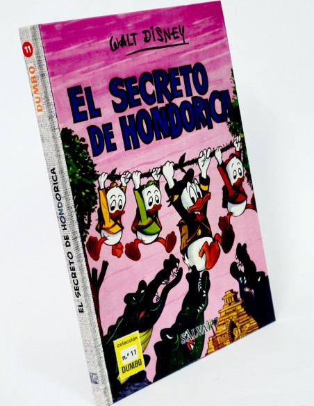 CÓMIC COLECCIÓN DUMBO 11 EL SECRETO DE HONDORICA WALT DISNEY SALVAT TAPA DURA DE KIOSCO