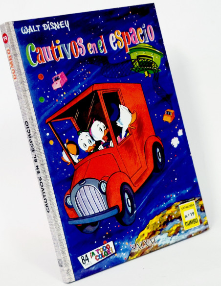 CÓMIC COLECCIÓN DUMBO 19 CAUTIVOS EN EL ESPACIO WALT DISNEY SALVAT TAPA DURA DE KIOSCO