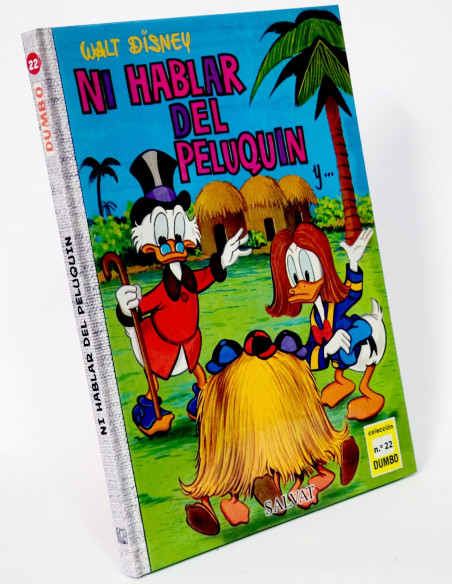 CÓMIC COLECCIÓN DUMBO 22 NI HABLAR DEL PELUQUIN WALT DISNEY SALVAT TAPA DURA DE KIOSCO