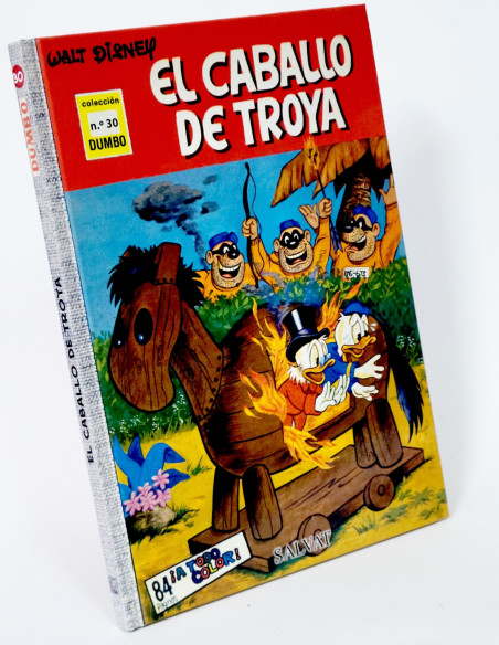 CÓMIC COLECCIÓN DUMBO 30 EL CABALLO DE TROYA WALT DISNEY SALVAT TAPA DURA DE KIOSCO