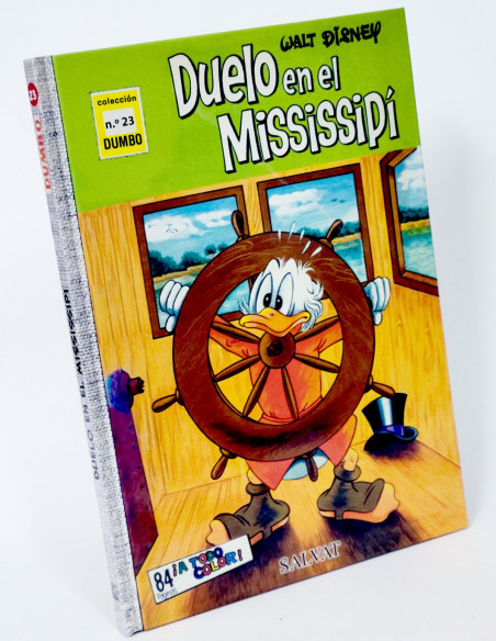 CÓMIC COLECCIÓN DUMBO 23 DUELO EN EL MISSISSIPI WALT DISNEY SALVAT TAPA DURA DE KIOSCO