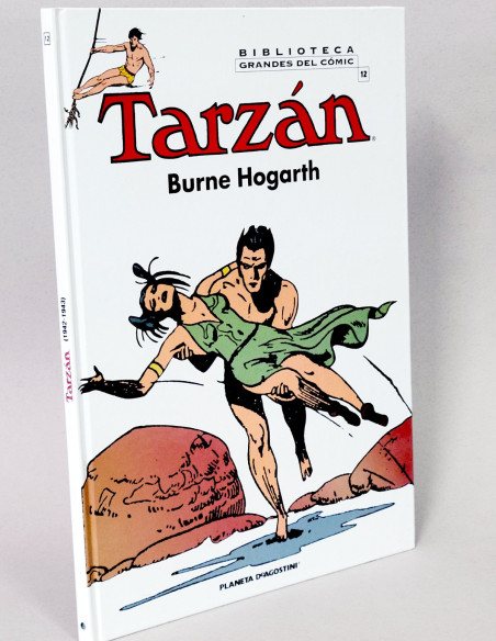 CÓMIC TARZAN 12 BURNE HOGARTH BIBLIOTECA GRANDES PLANETA DEAGOSTINI TAPA DURA DE KIOSCO