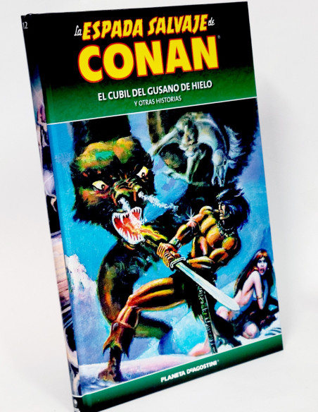 CÓMIC LA ESPADA SALVAJE CONAN 12 CUBIL DEL GUSANO HIELO TAPA DURA PLANETA DEAGOSTINI DE KIOSCO
