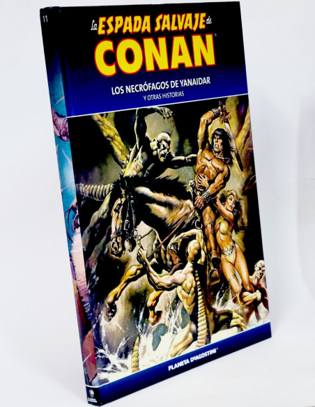 CÓMIC LA ESPADA SALVAJE CONAN 11 NECROFAGOS DE YANAIDAR TAPA DURA PLANETA DEAGOSTINI EXCELENTE ESTAD