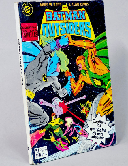CÓMIC BATMAN Y LOS OUTSIDERS 4 RETAPADO 16 AL 20 EDICIONES ZINCO DC BUEN ESTADO
