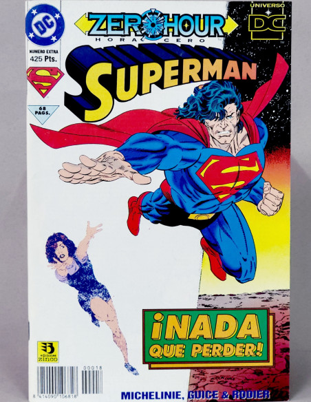 CÓMIC SUPERMAN 18 HORA ZERO NÚMERO EXTRA DC EDICIONES ZINCO VOLUMEN GRAPA DE KIOSCO