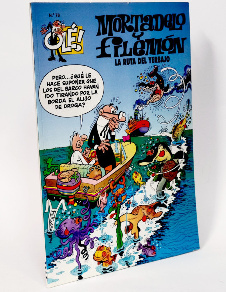 CÓMIC MORTADELO Y FILEMÓN 78 LA RUTA DEL YERBAJO OLE EDICIONES B TERCERA EDICIÓN EXCELENTE ESTADO