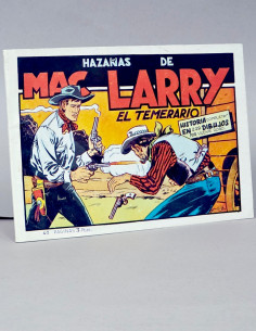 CÓMIC HAZAÑA DE MAC LARRY EL TEMERARIO REEDICIÓN FACSÍMIL...