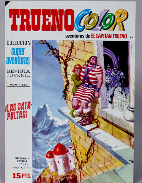 CÓMIC SUPER AVENTURAS DE EL CAPITÁN TRUENO 85 COLOR 1887 LAS CATAPULTAS BRUGUERA MUY BUEN ESTADO