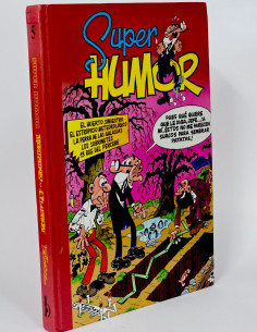 CÓMIC SUPER HUMOR MORTADELO Y FILEMÓN 5 QUINTA EDICIÓN...