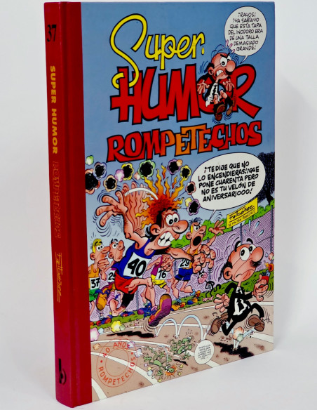 CÓMIC SUPER HUMOR 37 ROMPETECHOS PRIMERA EDICIÓN EDICIONES B EXCELENTE ESTADO