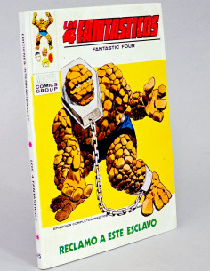 CÓMIC LOS 4 FANTÁSTICOS 45 RECLAMO A ESTE ESCLAVO VOL.1...