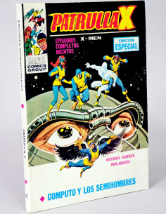 CÓMIC PATRULLA X 21 CÓMPUTO Y LOS SEMIHOMBRES VOL.1...