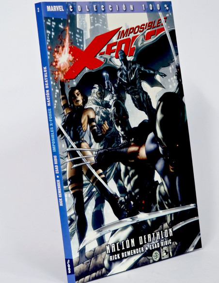 CÓMIC IMPOSIBLES X-FORCE NACIÓN DEATHLOK COLECCIÓN 100% MARVEL PANINI DE KIOSCO