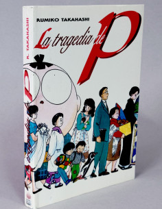 CÓMIC LA TRAGEDIA DE P RUMIKO TAKAHASHI PLANETA...