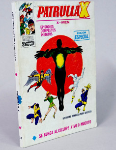 CÓMIC PATRULLA X 24 SE BUSCA EL CÍCLOPE VIVO O MUERTO VOL.1 VERTICE...
