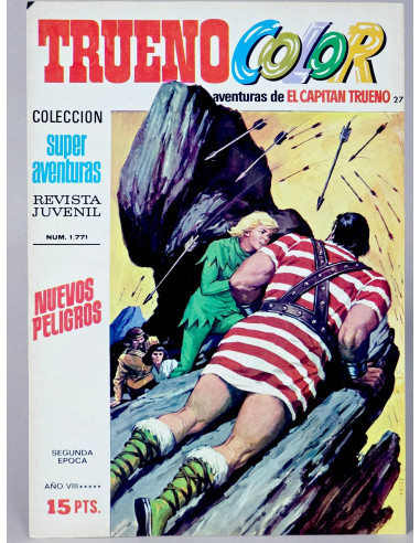 CÓMIC EL CAPITÁN TRUENO COLOR 27 NUEVOS PELIGROS BRUGUERA SEGUNDA EPOCA MUY BUEN ESTADO