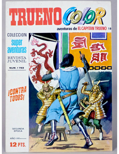 CÓMIC EL CAPITÁN TRUENO COLOR 18 ¡CONTRA TODOS! BRUGUERA SEGUNDA EPOCA EXCELENTE ESTADO