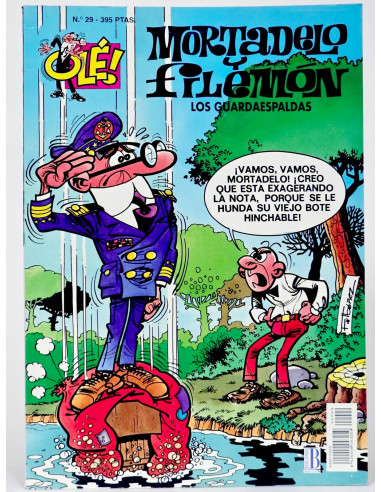 CÓMIC MORTADELO Y FILEMÓN 29 LOS GUARDAESPALDAS OLÉ SEGUNDA EDICIONES B CASI EXCELENTE ESTADO