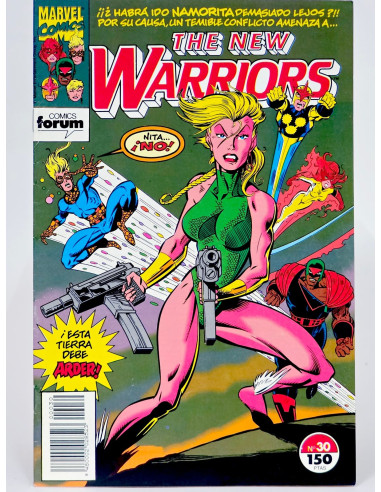 CÓMIC THE NEW WARRIORS 30 ¡ESTA TIERRA DEBE ARDER! VOL.1 FORUM GRAP...